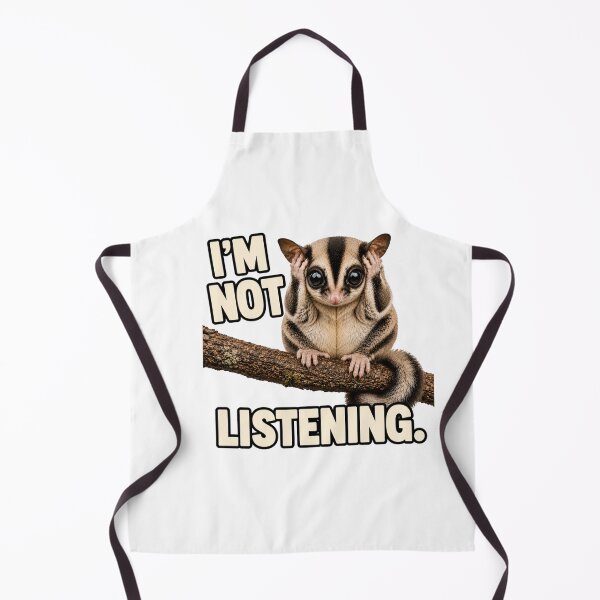 Item preview, I'm Not Listening Sugar Glider designed and sold by HippyRikky.