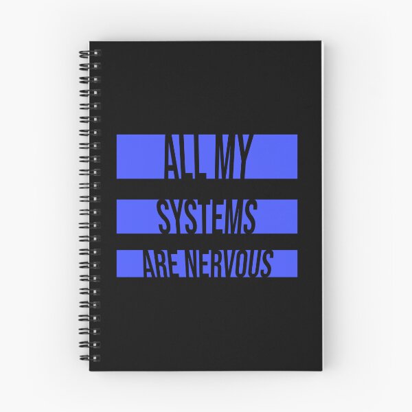 Item preview, All My Systems Are Nervous Funny Anxiety Relatable Quote designed and sold by shirt-o-mat.