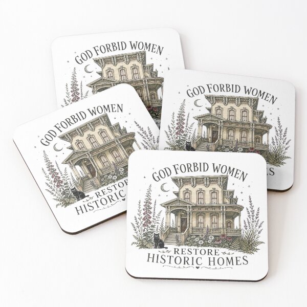 Item preview, God Forbid Women Restore Historic Homes designed and sold by Pharmkitty.