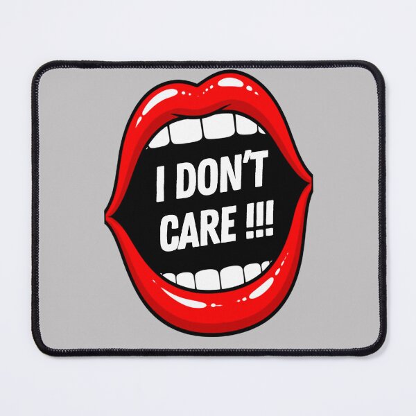 Item preview, I DON*T CARE DIGITAL GRAFIC ART 1 designed and sold by GoGreenlove.