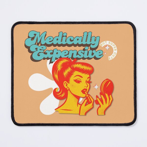 Item preview, Medically Expensive But Super Cute Retro Glam Pop Art designed and sold by pulse_retail.