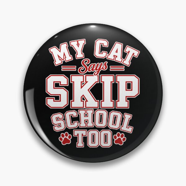 Item preview, back to school  Cat Says Skip School Too Funny Shirt designed and sold by Uglyandcute.