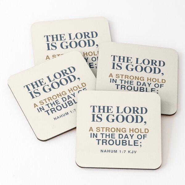 Item preview, The Lord Is Good – A Strong Hold in Trouble – Nahum 1:7 KJV designed and sold by FaithThroughEverySeason.