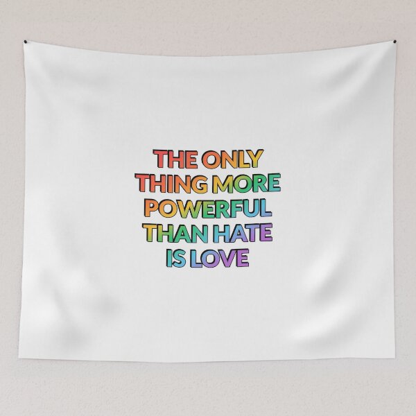 Item preview, The Only Thing More Powerful Than Hate Is Love - LGBT Pride designed and sold by Inspirationmotivation.