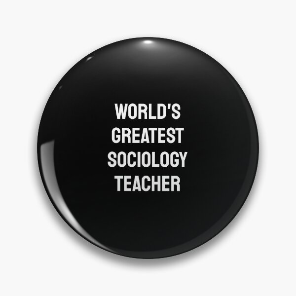 Item preview, Sociology Teacher designed and sold by Inspirationmotivation.