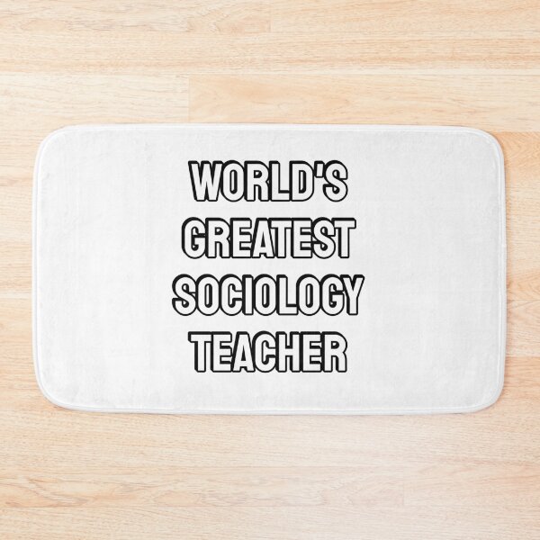 Item preview, Sociology Teacher designed and sold by Inspirationmotivation.