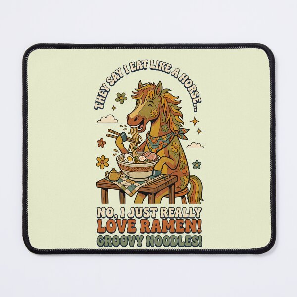 Item preview, They say I eat like a horse... I love ramen designed and sold by ParadoxParadox.