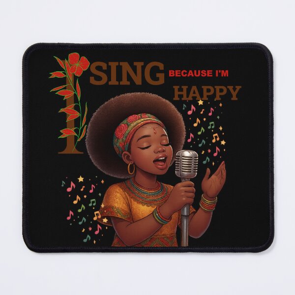 Item preview, I SING BECAUSE I'M HAPPY designed and sold by Flavaprints4u.