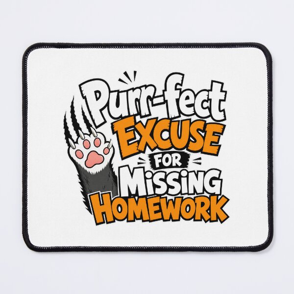 Item preview, back to school Purr-fect Excuse For Missing Homework Funny Shirt designed and sold by Uglyandcute.
