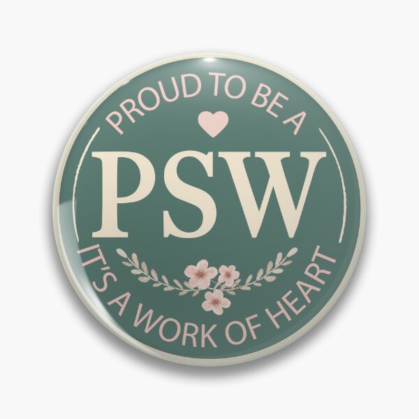 Item preview, Proud To Be A PSW designed and sold by TaraGbear.
