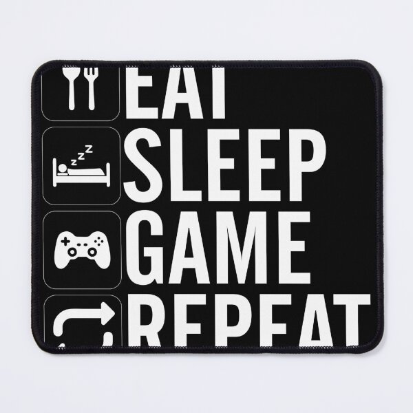 Item preview, Eat Sleep Game Repeat Funny Gaming Quote designed and sold by Joshbrowny.