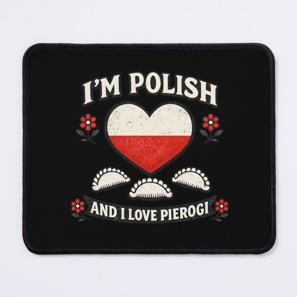 Item preview, I'm Polish And I Like Pierogi designed and sold by HiPatti.