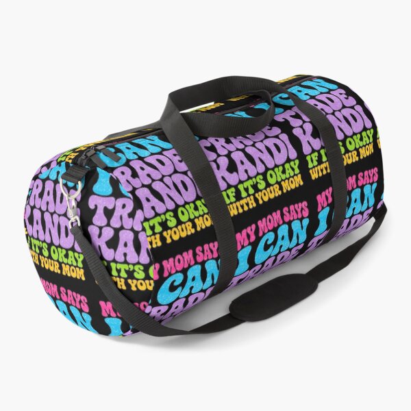Item preview, My Mom Says I Can Trade Kandi Tonight designed and sold by FreshVibe Prints.