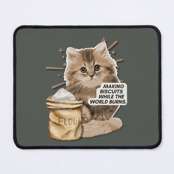 Item preview, Funny Cat Making Biscuits While The World Burns Meme designed and sold by pulse_retail.