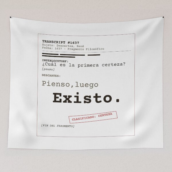 Item preview, I think, therefore I am. Descartes transcript (clear Spanish) designed and sold by Will-to-Power.