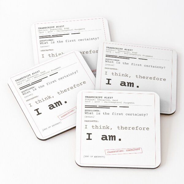 Item preview, I think, therefore I am. Descartes transcript (clear English) designed and sold by Will-to-Power.