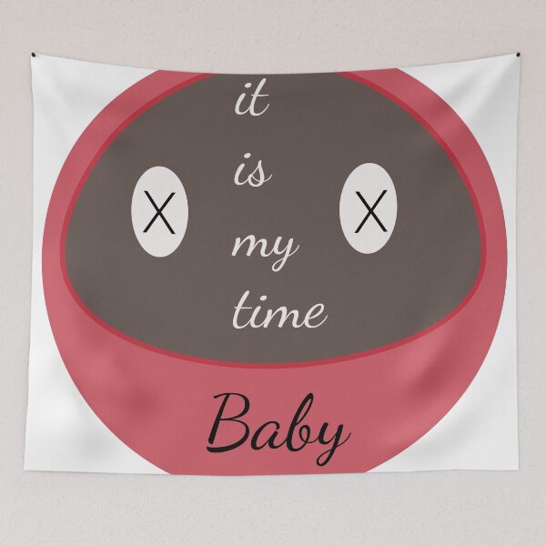 Item preview, it is my time babay designed and sold by Cyperspot.