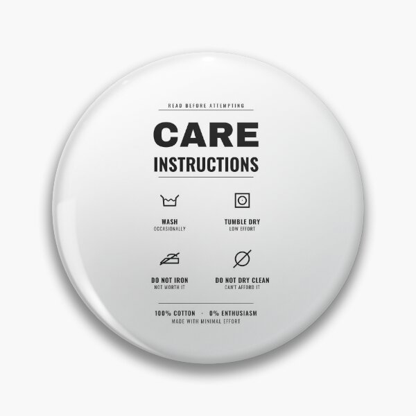 Item preview, Care Instructions Funny Deadpan Laundry Label – Dry Humor Shirt designed and sold by deadpansupplyco.
