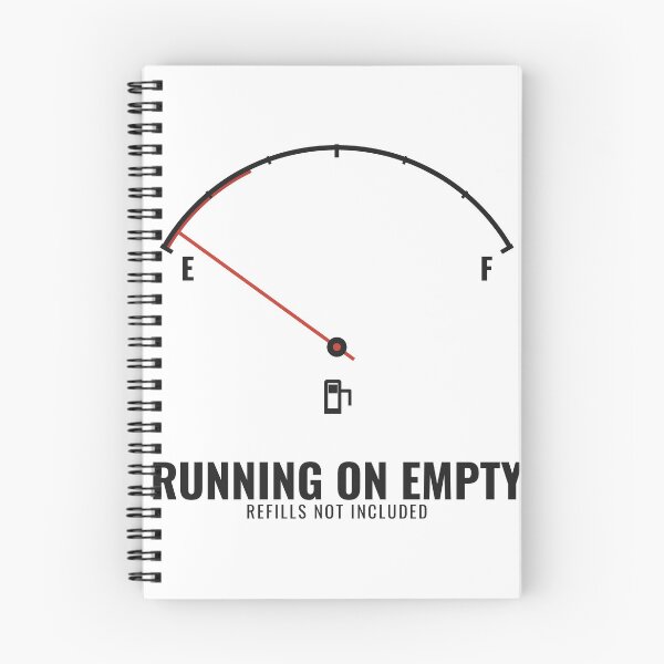 Item preview, Running On Empty Funny Fuel Gauge Deadpan Tired Introvert Design designed and sold by deadpansupplyco.