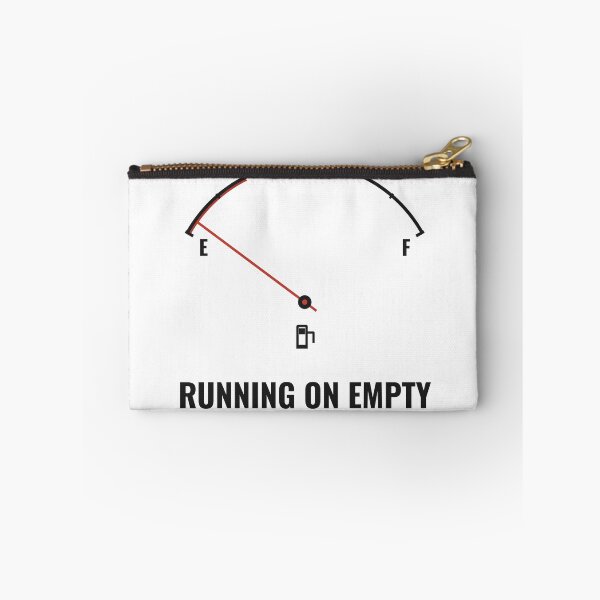 Item preview, Running On Empty Funny Fuel Gauge Deadpan Tired Introvert Design designed and sold by deadpansupplyco.