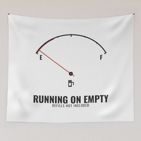 Item preview, Running On Empty Funny Fuel Gauge Deadpan Tired Introvert Design designed and sold by deadpansupplyco.