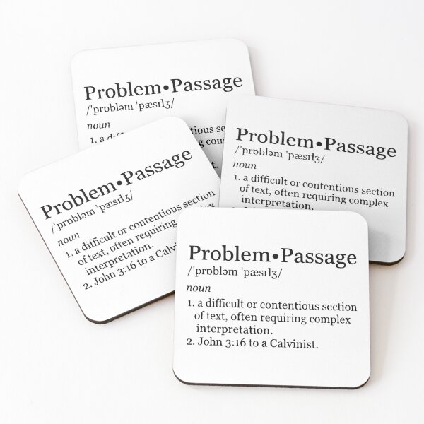 Item preview, Problem Passage John 316 - Calvinist Theology Dictionary Definition Meme designed and sold by 3hornCreations.