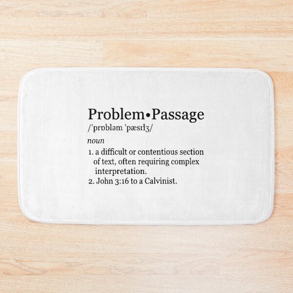 Item preview, Problem Passage John 316 - Calvinist Theology Dictionary Definition Meme designed and sold by 3hornCreations.