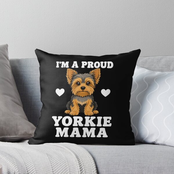 Item preview, Proud Yorkie Mama With Endless Love and Loyalty designed and sold by FreshVibe Prints.