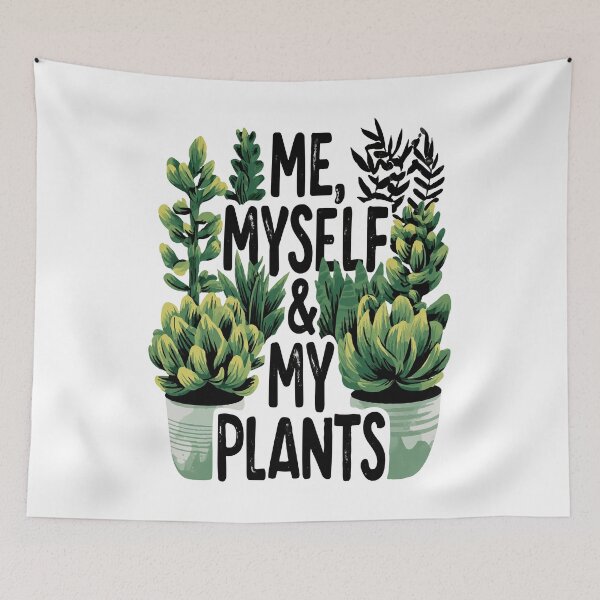 Item preview, Me, Myself, and My Plants Green Plant Picture Text Design designed and sold by RichardRags.
