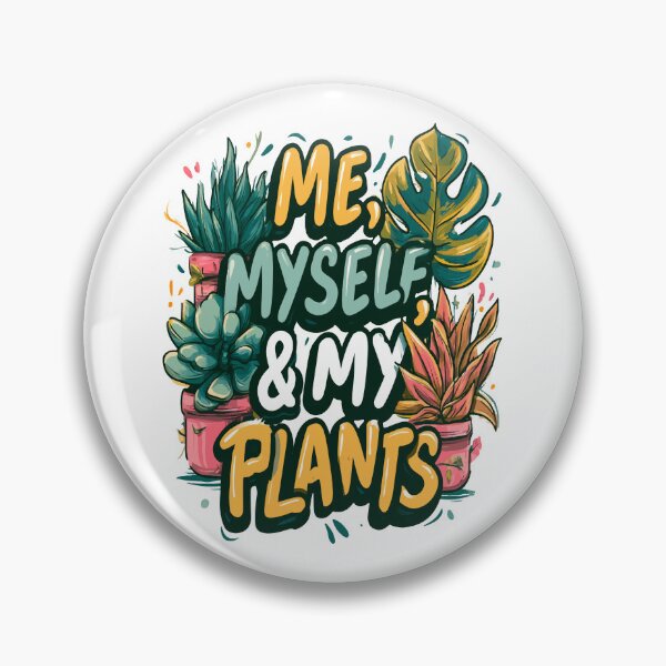 Item preview, Me, Myself, and My Plants Bubble Text Design designed and sold by RichardRags.
