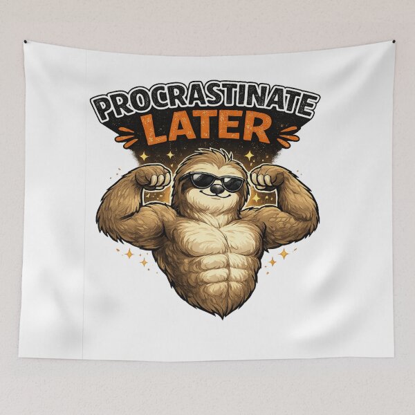 Item preview, Procrastinate Later | Motivational Muscle Sloth Cartoon designed and sold by BabiesNanimals.