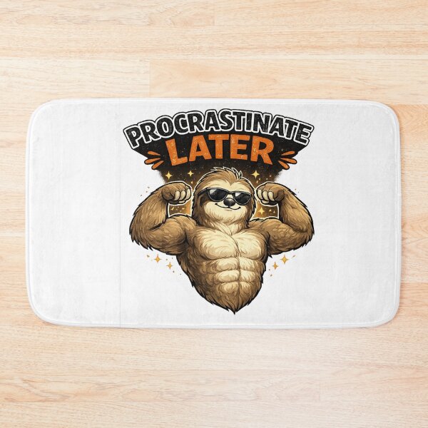 Item preview, Procrastinate Later | Motivational Muscle Sloth Cartoon designed and sold by BabiesNanimals.