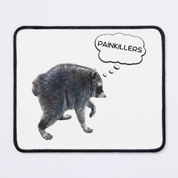 Item preview, Jimothy the Raccoon Is Looking for Painkillers designed and sold by D-Ave Magic Store .