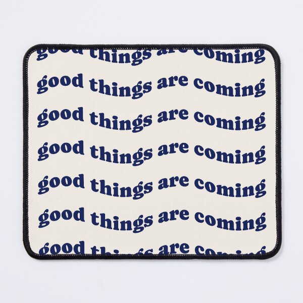 Item preview, Good Things Are Coming Navy Blue Stacked Typography Affirmation Aesthetic designed and sold by hannahbee.