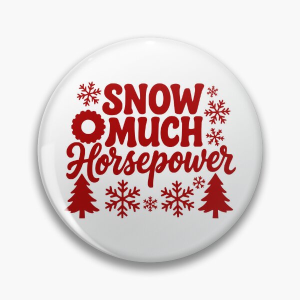Item preview, Snow Much Horsepower designed and sold by theartfulaspie.