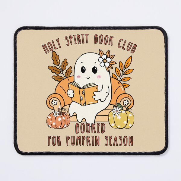 Item preview, Holy Spirit Book Club Book Lovers Booked for Pumpkin Season Cute Ghost Read More Bookish designed and sold by Forevermore.