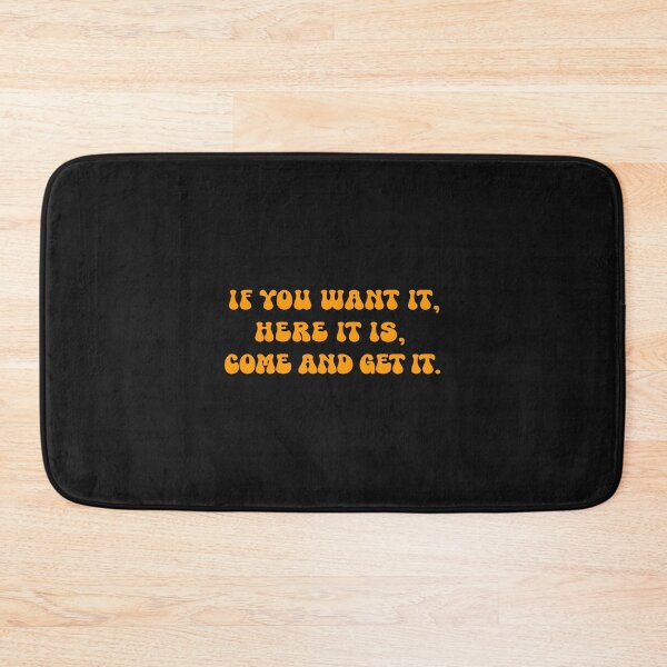 Item preview, Come And Get It designed and sold by Normbot2000.