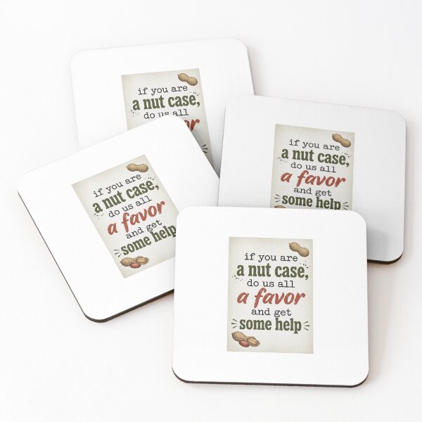 Item preview, If you are a nut case designed and sold by INEEDBABYPOWDER.