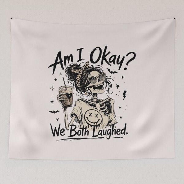 Item preview, Am I Okay We Both Laughed Funny Skeleton Girl Halloween Coffee Quote designed and sold by mari-kayden.