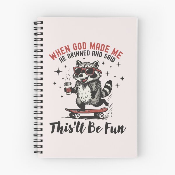 Item preview, When God Made Me He Grinned And Said This'll Be Fun Funny Christian Raccoon designed and sold by mari-kayden.