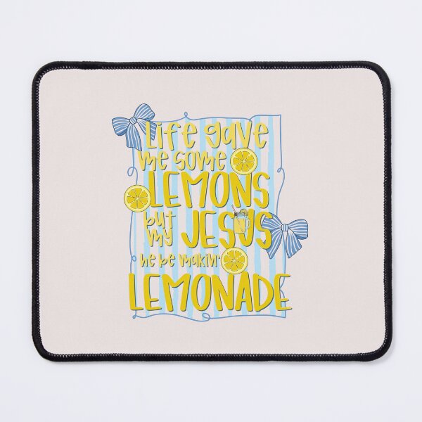 Item preview, Life Gave Me Some Lemons But My Jesus He Be Makin' Lemonade Christian Quote designed and sold by mari-kayden.