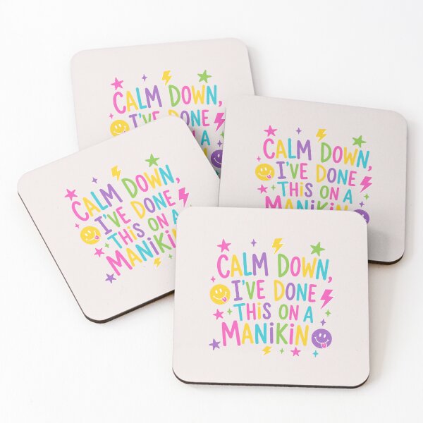 Item preview, Calm Down I've Done This on a Manikin Funny Nursing Student Quote designed and sold by mari-kayden.