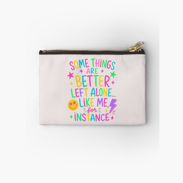 Item preview, Some Things Are Better Left Alone Like Me For Instance Funny Introvert Quote designed and sold by mari-kayden.