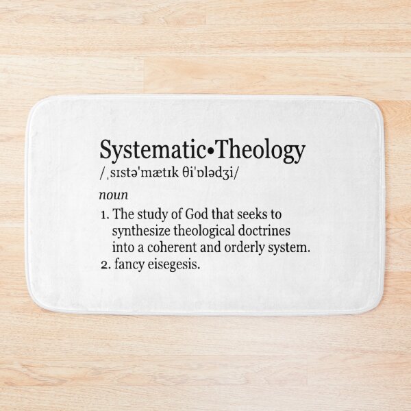 Item preview, Systematic Theology Definition - Fancy Eisegesis Theology Meme designed and sold by 3hornCreations.