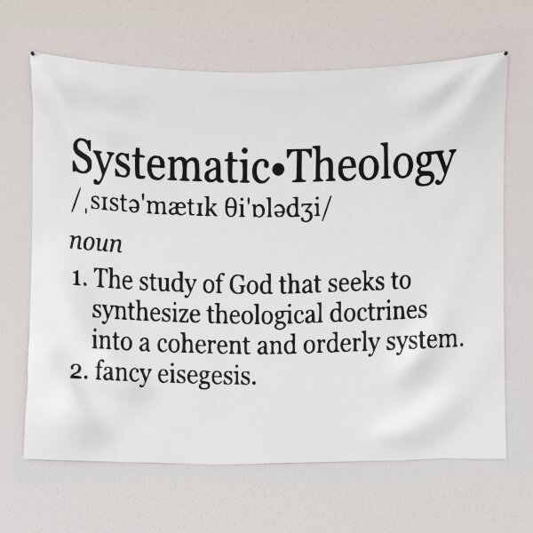 Item preview, Systematic Theology Definition - Fancy Eisegesis Theology Meme designed and sold by 3hornCreations.