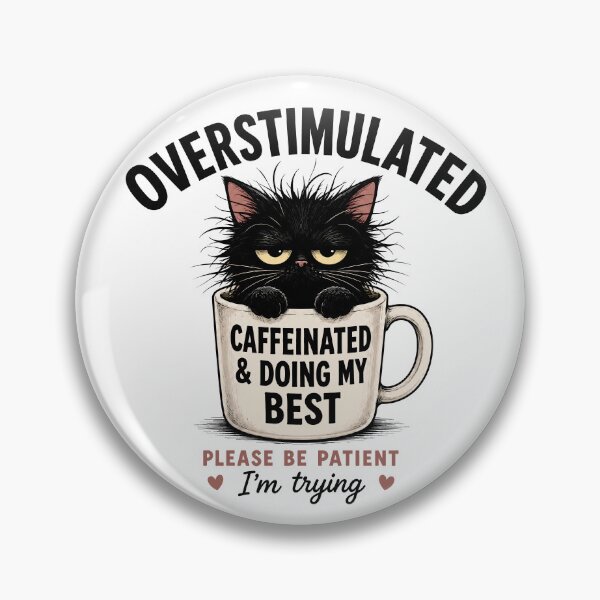Item preview, Overstimulated Cat Funny Gift for Coffee Lover Introverts designed and sold by Vibrantdream.