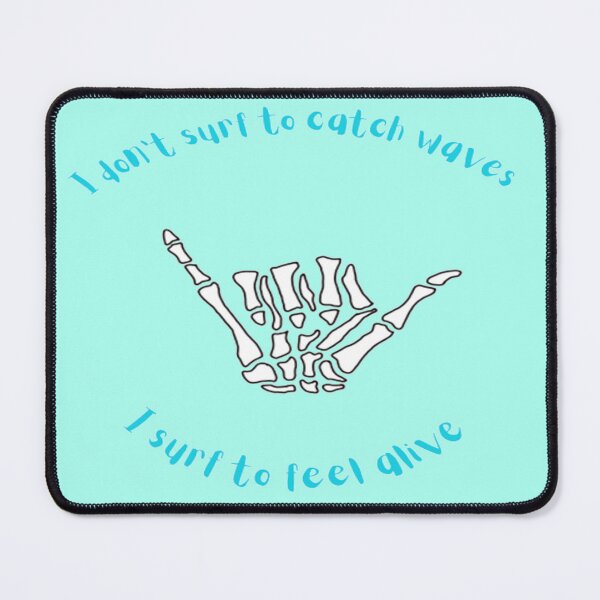 Item preview, I Surf to Feel Alive Skeleton Shaka designed and sold by SurferLife.