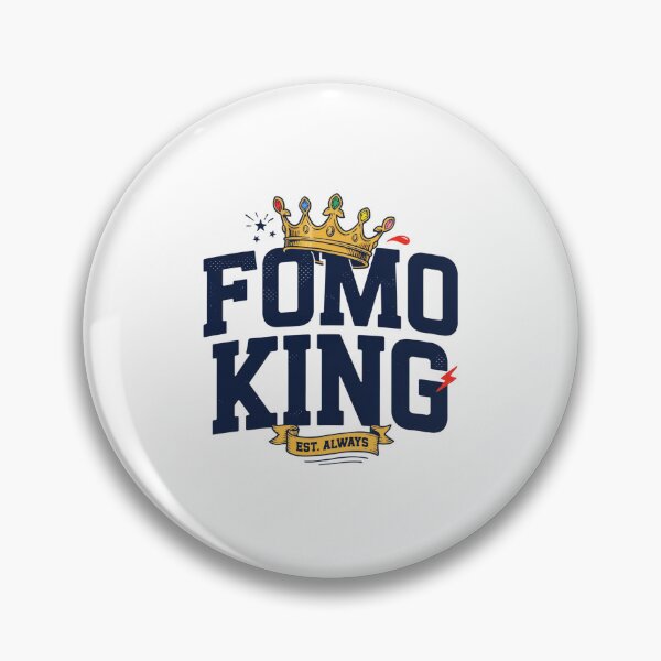 Item preview, FOMO King With Crown designed and sold by Peter Stawicki.