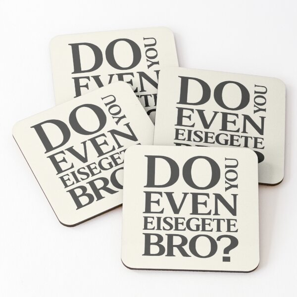 Item preview, Do You Even Eisegete Bro - Funny Theology Meme designed and sold by 3hornCreations.