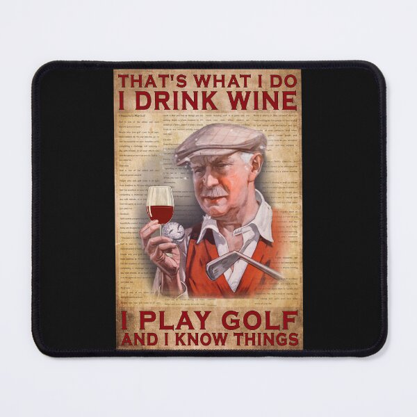 Item preview, That's What I Do I Drink Wine I Play Golf Funny Vintage Poster designed and sold by CanvasFuse.